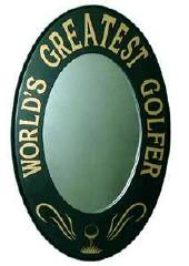 Greatest Golfer Mirror